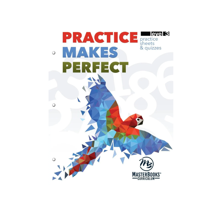 MasterBooks Practice Makes Perfect: Level 3, 9781683442189