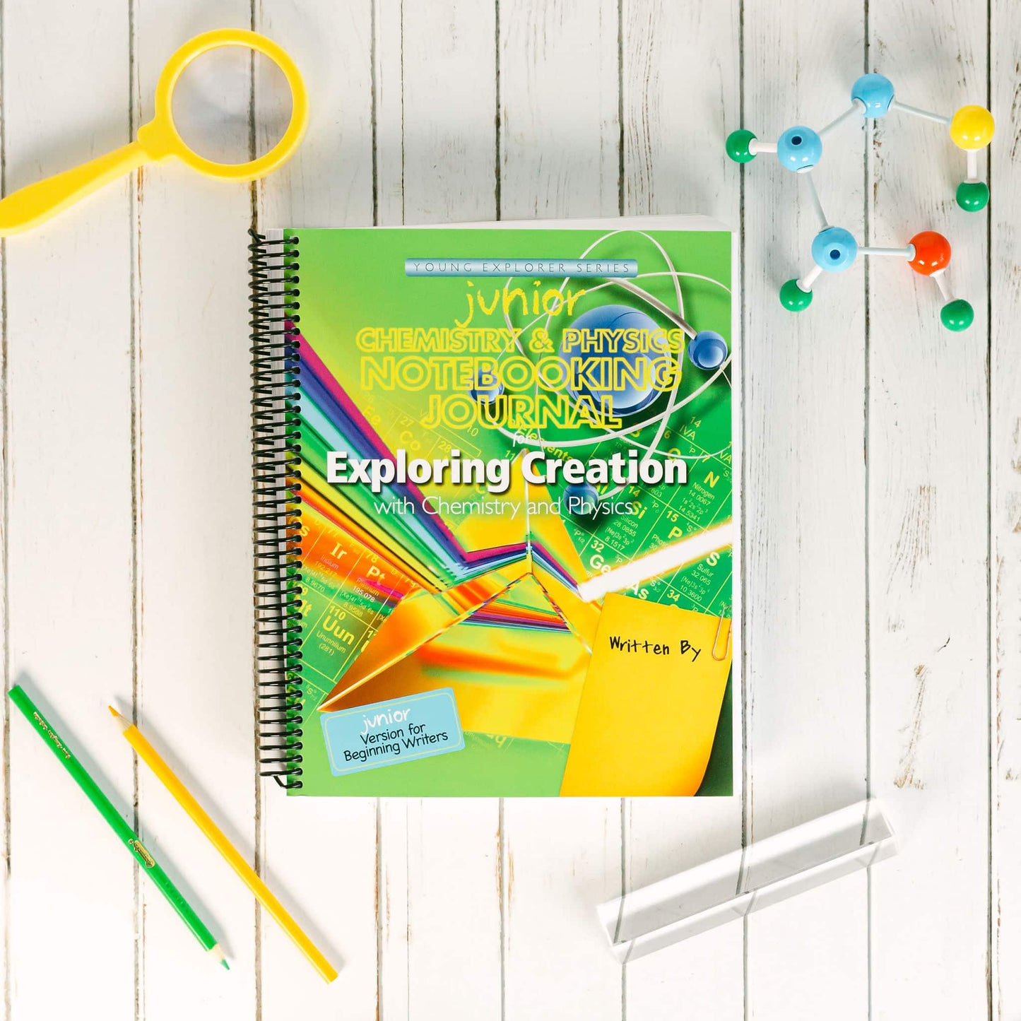 Apologia Exploring Creation with Chemistry and Physics Junior Notebooking Journal, 9781940110066