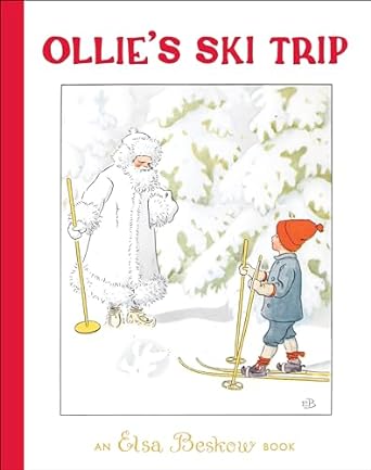 Ollie's Ski Trip-Hardcover (Revised) (3RD ed.), 9781782508052