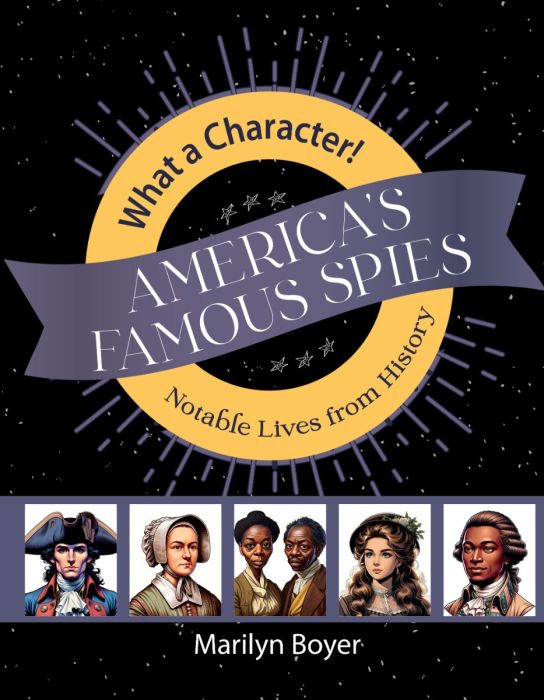 MasterBooks What a Character! America's Famous Spies, 9781683443636
