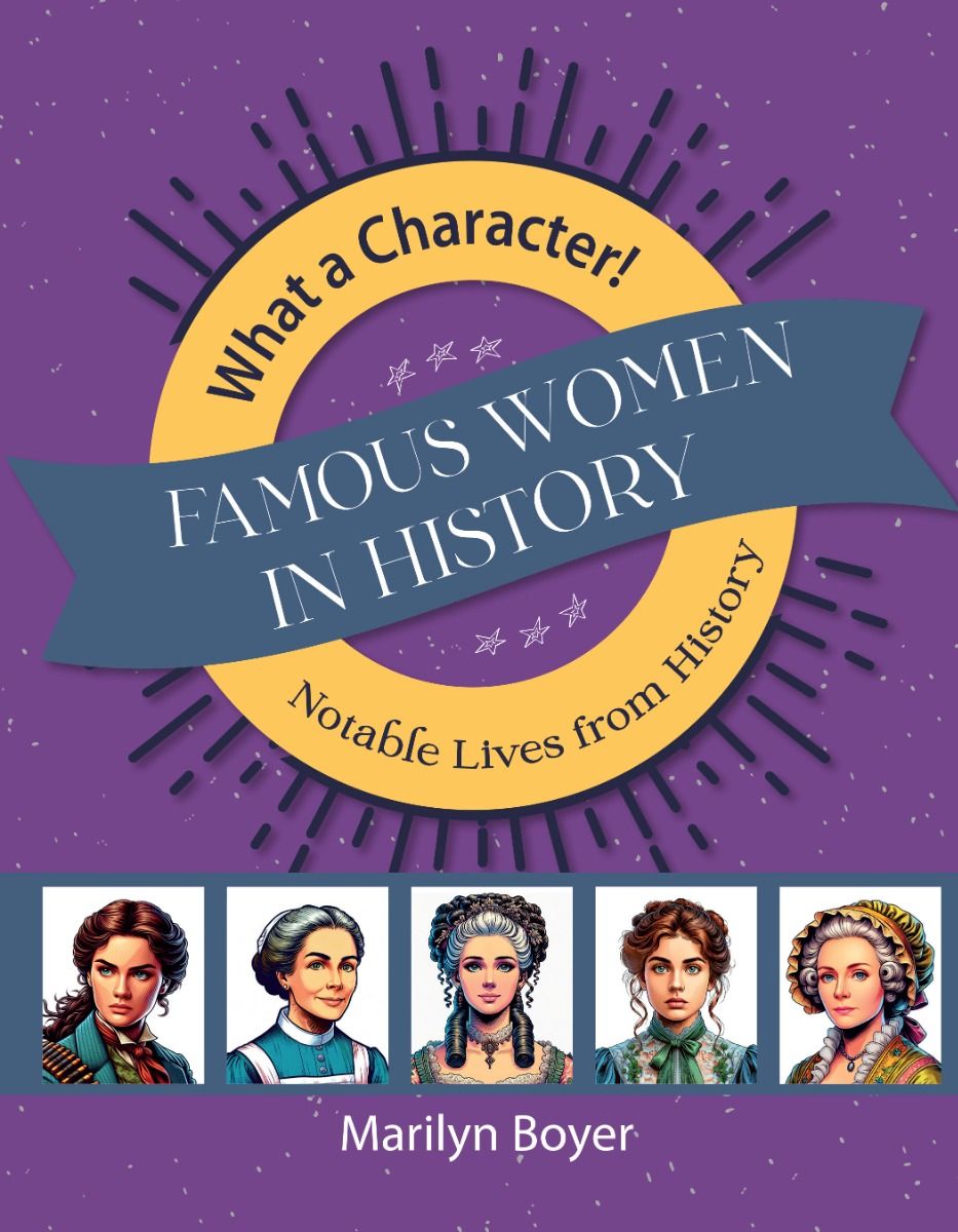 MasterBooks What A Character! Famous Women in History, 9781683443650