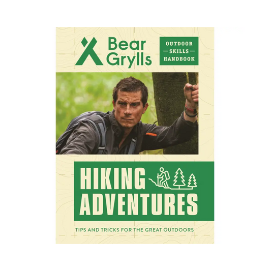 Bear Grylls Outdoor Skills Handbook: Hiking Adventures