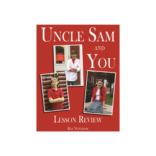 Notgrass Uncle Sam and You Lesson Review