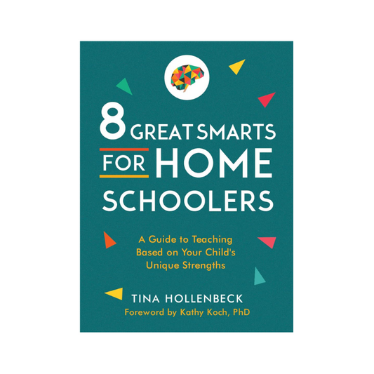 8 Great Smarts for Homeschoolers,  9780802425232