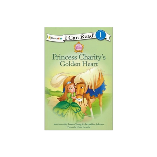 I Can Read! Princess Parables Princess Charity's Golden Heart Level 1