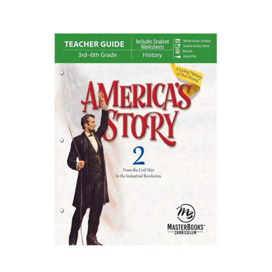 MasterBooks America's Story 2 (Teacher Guide/Student Worksheets), 9780890519820