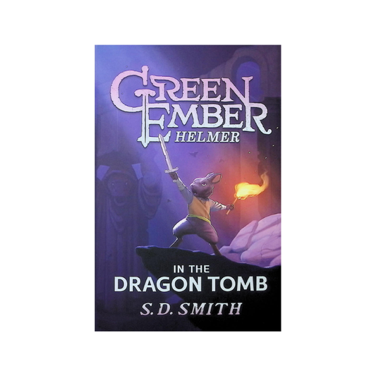 Green Ember Helmer: In the Dragon Tomb, 9781951305376