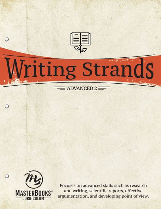 MasterBooks Writing Strands: Advanced 2, M063-5