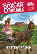 Mystery Ranch (Boxcar Children Mysteries #4), 9780807553916
