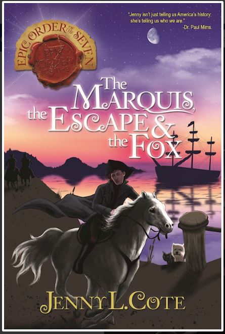Book 9: The Marquis, The Escape & The Fox (Epic Order Of The Seven-Max & Liz), 9781617156052