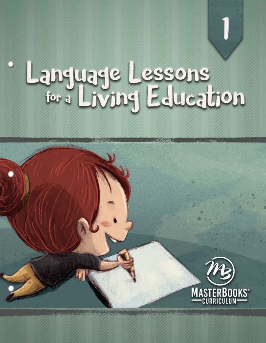 MasterBooks Language Lessons for a Living Education 1, M211-0