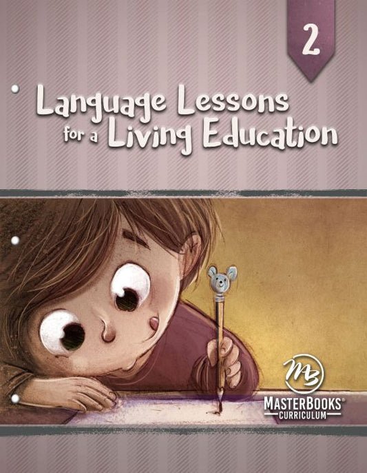 MasterBooks Language Lessons for a Living Education 2, M122-9