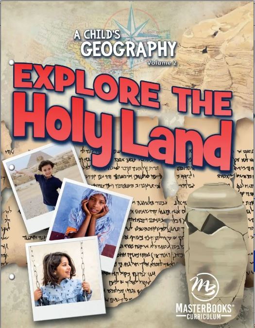 MasterBooks A Child's Geography Vol. 2: Explore the Holy Land, M257-8