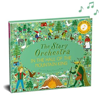 The Story Orchestra #7: In the Hall of the Mountain King: Grieg's Music , 9780711271975