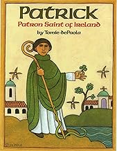 Patrick: Patron Saint of Ireland, 9780823410774