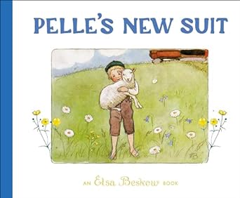 Pelle's New Suit (Revised) (2ND ed.)-Hardcover, 9781782507659