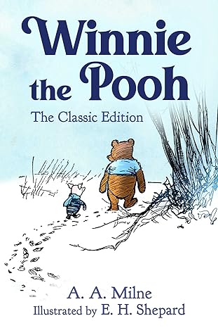 Winnie the Pooh: The Classic Edition (Winnie the Pooh #1) Hardcover, 9781510769175