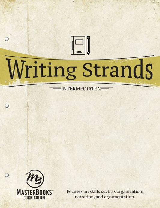 MasterBooks Writing Strands: Intermediate 2, M061-1